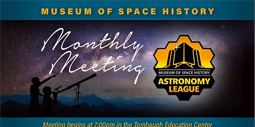 Astronomy League Monthly Meeting