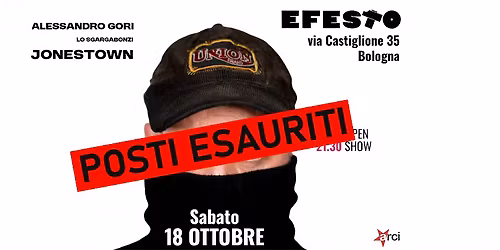 Alessandro Gori in JONESTOWN | 18 Ottobre | Efesto, Bologna