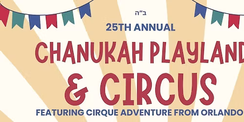 Chanukah Playland & Circus!