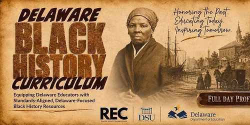 Delaware Black History Curriculum Professional Development