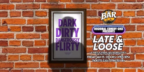 Late & Loose: Comedy at The Bar Colac