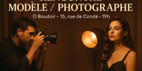 Rencontre Mod\u00e8les photographes, coiffeurs, maquilleurs....