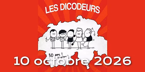 Les Dicodeurs en spectacle | Samedi 10 Octobre 2026