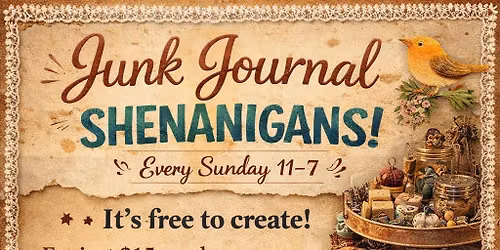 Junk Journal Shenanigans 