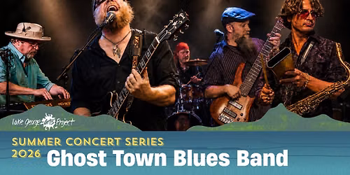 Summer Concert Series: Ghost Town Blues Band