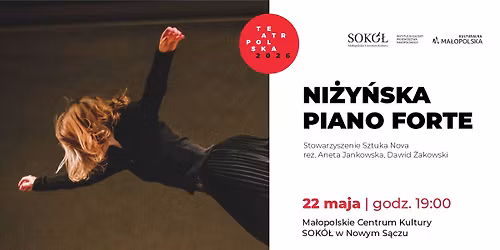 \u201eNi\u017cy\u0144ska piano forte\u201d \u2013 spektakl Stowarzyszenia Sztuka Nowa | TEATR POLSKA 2026