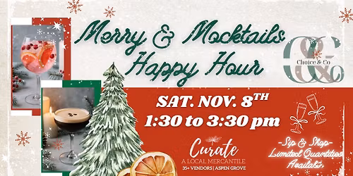 Merry & Mocktails Happy Hour with Choice & Co.