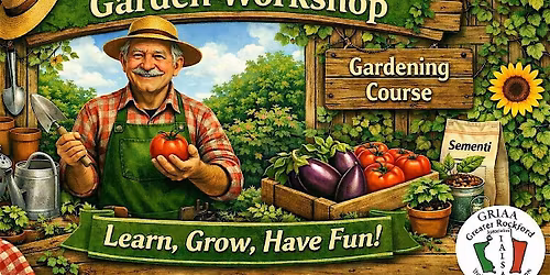 Nonno\u2019s Garden Lives On:  Vegetable & Herb Gardening Demo