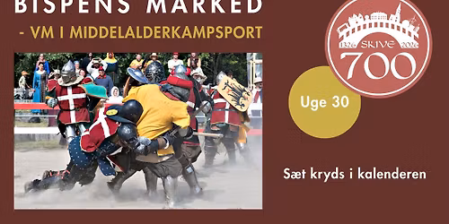Bispens Marked og VM i middelalderkampsport 2026