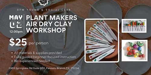 Plant Markers Air Dry Clay Workshop