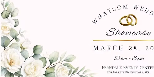Whatcom Wedding Showcase