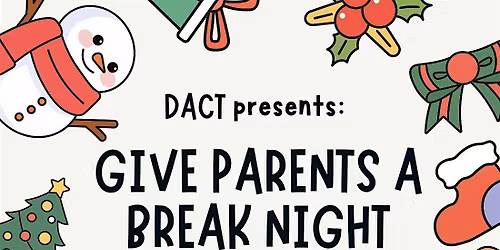 DACT Parents Night Out