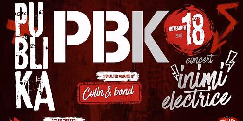 PUBLIKA - "Inimi Electrice" - la The PUB Universitatii
