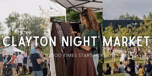 The Clayton Night Market