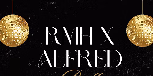 \u2728RMH x Alfred HMO Society Ball 2025\u2728