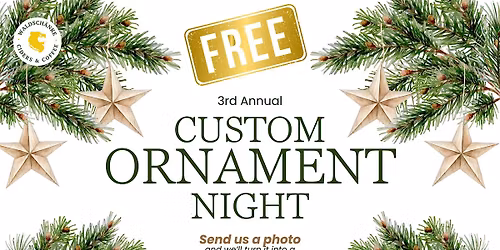 FREE Custom Ornament Night