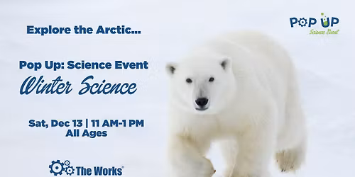 Pop Up Science Event: Winter Science