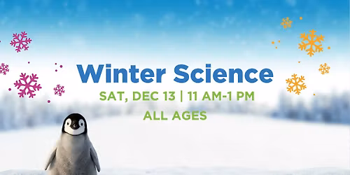 Pop Up Science Event: Winter Science