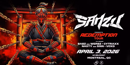 Sanzu pr\u00e9sente 'Redemption' Tour | 3 Avril