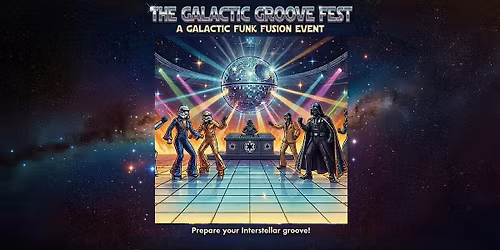 Galactic Groovefest