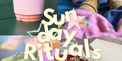 Sunday Rituals 