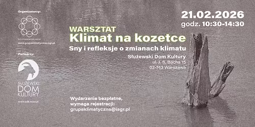 Warsztat Klimat na Kozetce. Sny i refleksje o zmianach klimatu