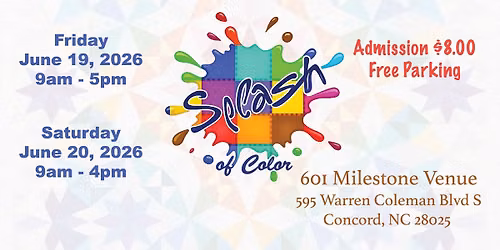 Splash of Color Quilt Show