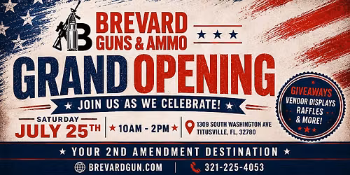 Brevard Guns & Ammo Grand Opening Celebration