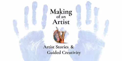 Making of an Artist
