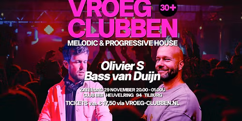 VROEG CLUBBEN - Club BiBi Tilburg