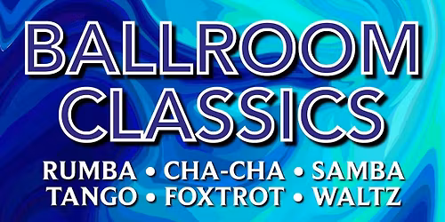 Level 1 & 2 - Ballroom Classics