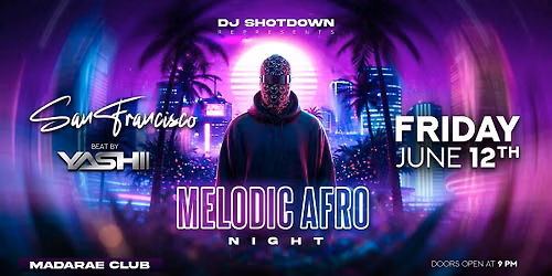 Melodic Afro Night