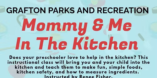 Mommy & Me In The Kitchen