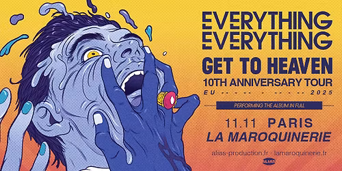 EVERYTHING EVERYTHING \u2022 Paris - La Maroquinerie \u2022 Mardi 11 Novembre 2025 - COMPLET