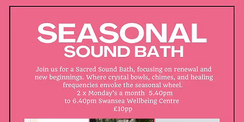 Seasonal Sound Bath