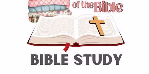 Women of the Bible - Bible Study