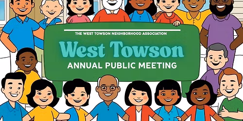 West Towson Residents Public Meeting