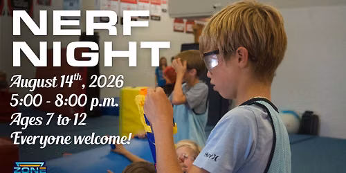 Nerf Night - Ages 7 to 12