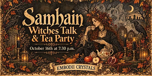 Samhain Witches Talk & Tea Party