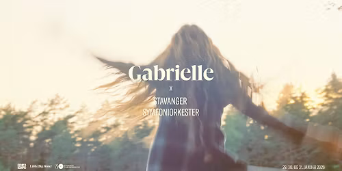 F\u00e5 billetter igjen: Gabrielle x Stavanger Symfoniorkester
