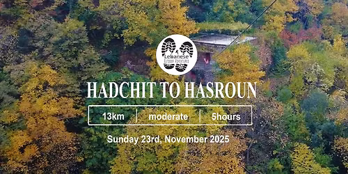 Hadchit to Hasroun Village Hike with Lebanese Outdoor Adventures LOA