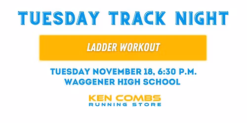 Tuesday Track Night Ladder Workout