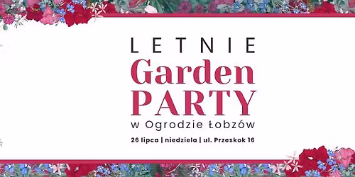 Letnie Garden Party w Ogrodzie \u0141obz\u00f3w | 26.07.2026