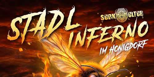 Stadl Inferno im Honigdorf