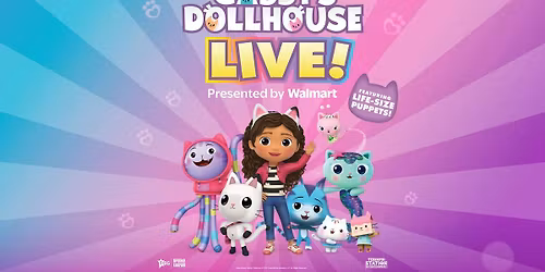 Gabby's Dollhouse Live! Presented by Walmart