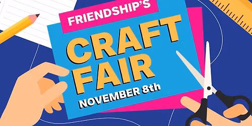 Friendship Craft Fair