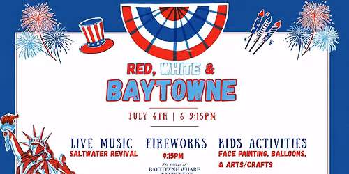 RED, WHITE, & BAYTOWNE! 🇺🇸❤️