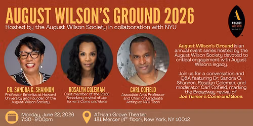 August Wilson's Ground 2026