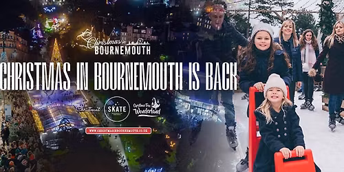 Christmas in Bournemouth is back! 13th Nov - 4th Jan
