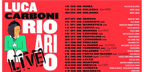 Rio Ari O LIVE - Luca Carboni 18\/07\/2026 Anfiteatro dell'Anima Cervere CN
